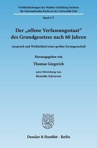 Produktbild: Der "offene Verfassungsstaat" des Grundgesetzes nach 60 Jahren.