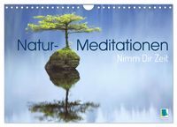 Produktbild: Natur-Meditationen - Nimm Dir Zeit (Wandkalender 2026 DIN A4 quer), CALVENDO Monatskalender