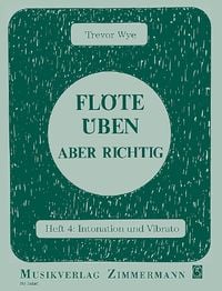 Produktbild: Fl&ouml;te &uuml;ben &ndash; aber richtig