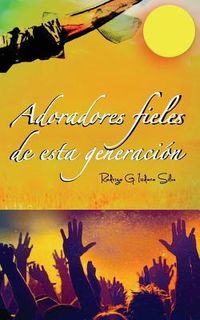 Produktbild: Adoradores: Fieles de esta Generaion