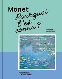 Produktbild: Monet, pourquoi t'es connu ?