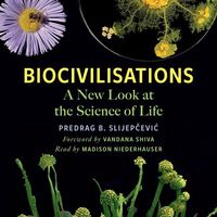 Bild vom Artikel Biocivilisations: A New Look at the Science of Life vom Autor 
