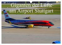Produktbild: Giganten der L&uuml;fte am Airport Stuttgart (Wandkalender 2027 DIN A3 quer), CALVENDO Monatskalender