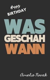 Produktbild: WAS geschah WANN Geschenkbuch: Januar - August