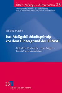 Produktbild: Das Ma&szlig;geblichkeitsprinzip vor dem Hintergrund des BilMoG