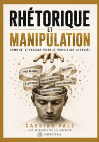 Produktbild: RH&Eacute;TORIQUE ET MANIPULATION