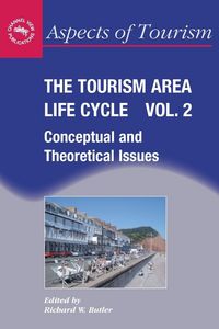 Produktbild: The Tourism Area Life Cycle, Vol.2
