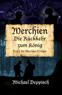 Produktbild: Merchien - Die sehns&uuml;chtig erwartete Fortsetzung von H&auml;nsel und Gretel
