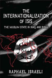Produktbild: Israeli, R: The Internationalization of ISIS