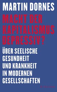 Produktbild: Macht der Kapitalismus depressiv?