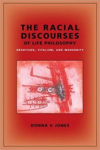 Produktbild: Jones, D: Racial Discourses of Life Philosophy