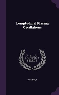 Produktbild: Longitudinal Plasma Oscillations