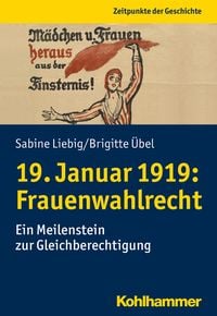 Produktbild: 19. Januar 1919: Frauenwahlrecht