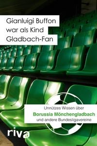 Produktbild: Gianluigi Buffon war als Kind Gladbach-Fan