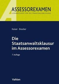 Produktbild: Die Staatsanwaltsklausur im Assessorexamen