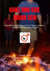 Produktbild: Ganz und Gar Mann Sein