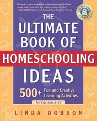 Produktbild: The Ultimate Book of Homeschooling Ideas