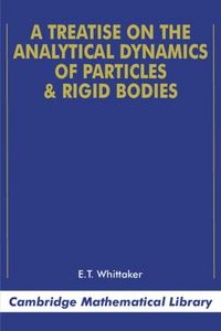 Produktbild: Treatise on the Analytical Dynamics of Particles and Rigid Bodies