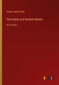 Produktbild: The English and Scottish Ballads