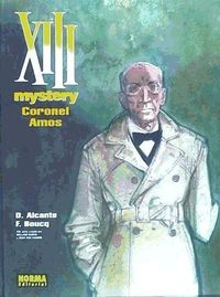 Bild vom Artikel XIII Mystery 4, Coronel Amos vom Autor Alcante