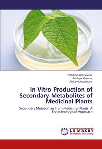 Produktbild: In Vitro Production of Secondary Metabolites of Medicinal Plants