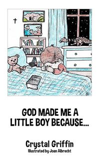 Produktbild: God Made Me a Little Boy Because...