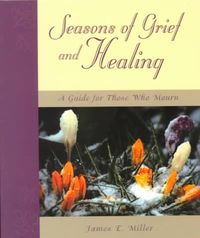 Produktbild: Miller, J: Seasons of Grief and Healing
