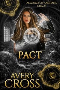 Produktbild: Pact (Academy of Ancients, #22)