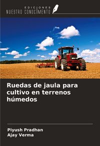 Produktbild: Ruedas de jaula para cultivo en terrenos h&uacute;medos