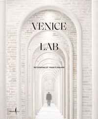 Produktbild: Venice Lab: Reconsidering St. Mark's Square