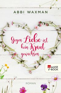Produktbild: Gegen Liebe ist kein Kraut gewachsen