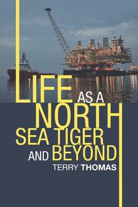 Produktbild: Life as a North Sea Tiger and Beyond