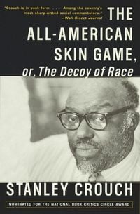 Produktbild: The All-American Skin Game, or Decoy of Race