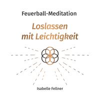 Produktbild: Feuerball-Meditation