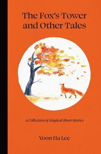 Produktbild: The Fox's Tower and Other Tales