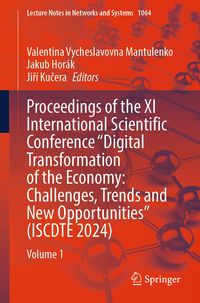 Produktbild: Proceedings of the XI International Scientific Conference "Digital Transformation of the Economy: Challenges, Trends and New Opportunities" (ISCDTE 20