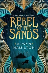 Bild vom Artikel Rebel of the Sands vom Autor Alwyn Hamilton