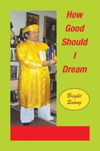 Produktbild: How Good Should I Dream