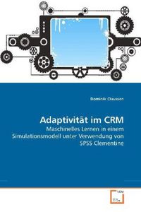 Produktbild: Claussen, D: Adaptivit&auml;t im CRM