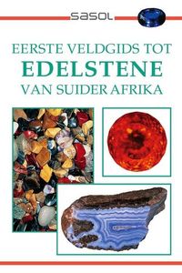 Produktbild: Eerste Veldgids tot Edelstene van Suider Afrika