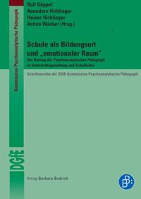 Bild vom Artikel Schule als Bildungsort und "emotionaler Raum" vom Autor 