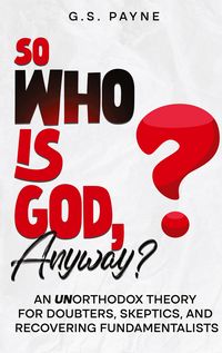 Produktbild: So Who is God, Anyway?