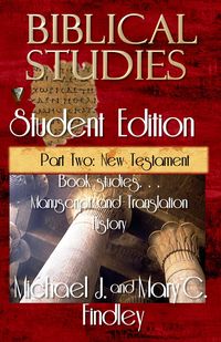 Produktbild: Biblical Studies Student Edition Part Two: New Testament (OT and NT Biblical Studies Student and Teacher Editions, #4)