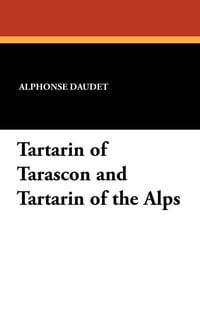 Produktbild: Tartarin of Tarascon and Tartarin of the Alps