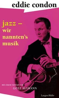 Produktbild: Jazz - wir nannten's Musik
