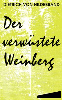 Produktbild: Der verw&uuml;stete Weinberg