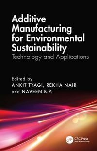 Produktbild: Additive Manufacturing for Environmental Sustainability