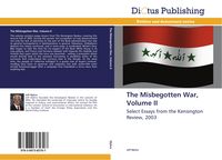 The Misbegotten War, Volume II