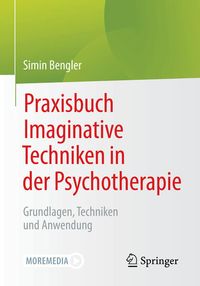 Produktbild: Praxisbuch Imaginative Techniken in der Psychotherapie