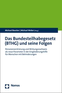 Produktbild: Das Bundesteilhabegesetz (BTHG) und seine Folgen